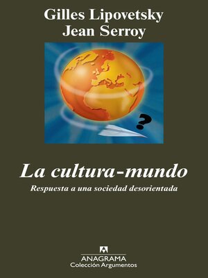cover image of La cultura-mundo
